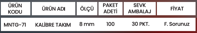 KALİBRE DUBEL MNTG-71 Detay